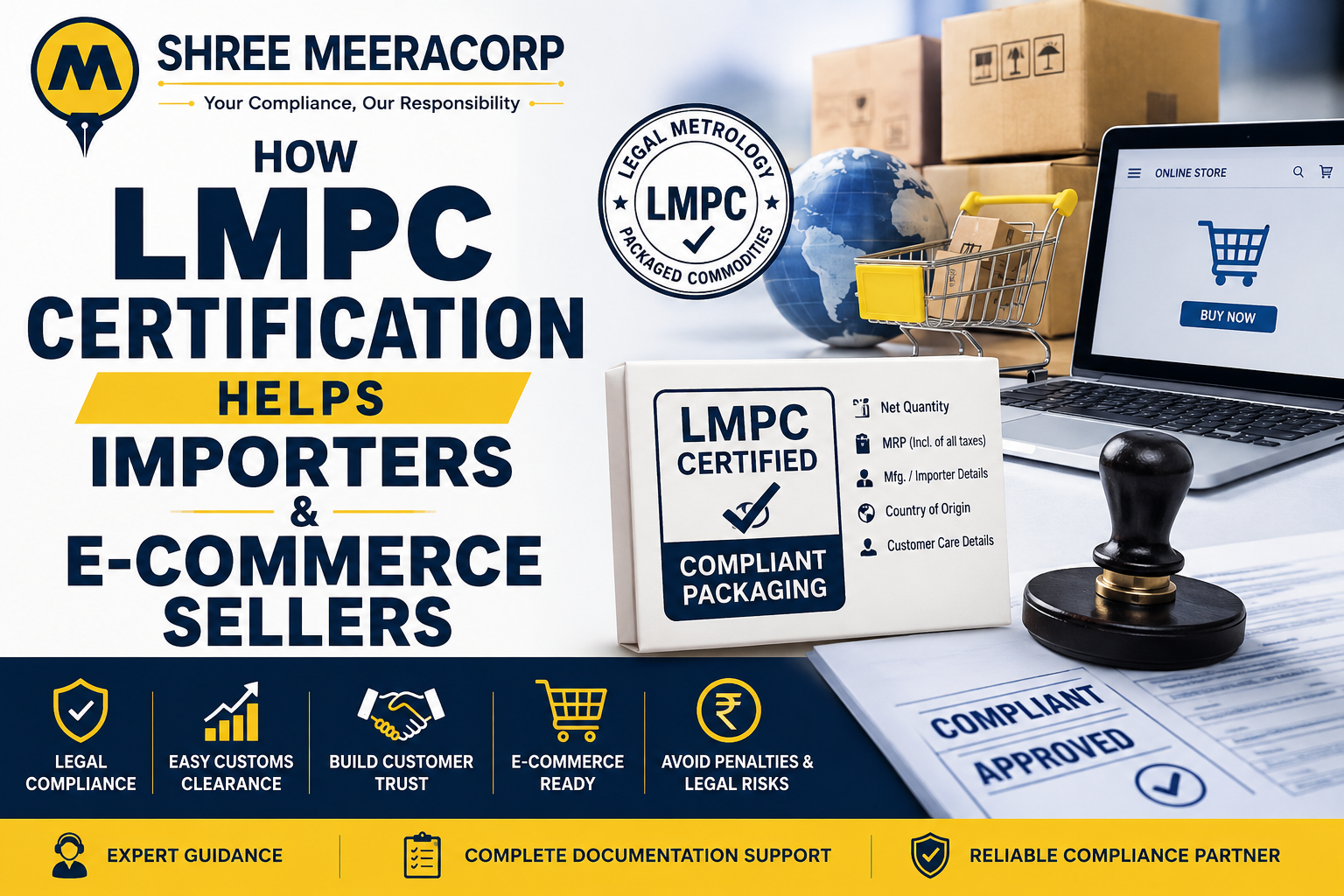 How LMPC Certification Helps Importers and E-commerce Sellers