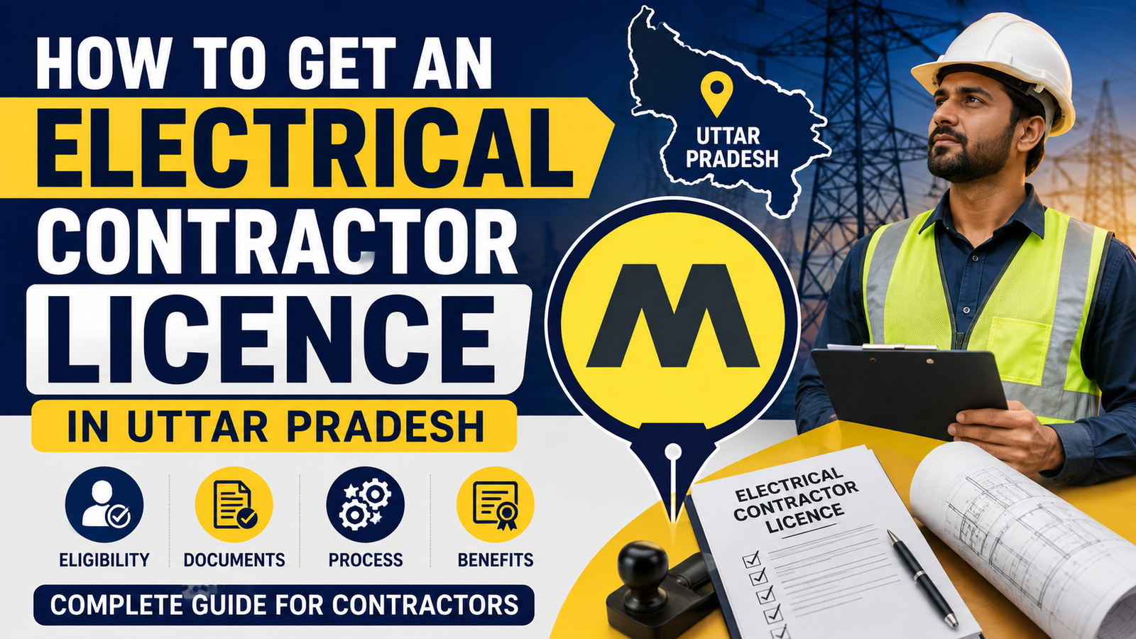 How to Get an Electrical Contractor Licence in Uttar Pradesh