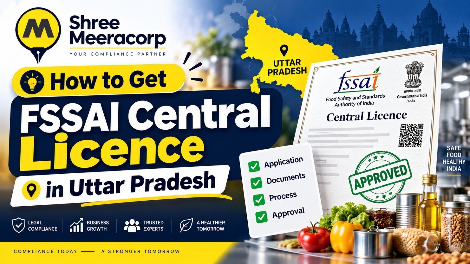 How to Get FSSAI Central Licence in Uttar Pradesh